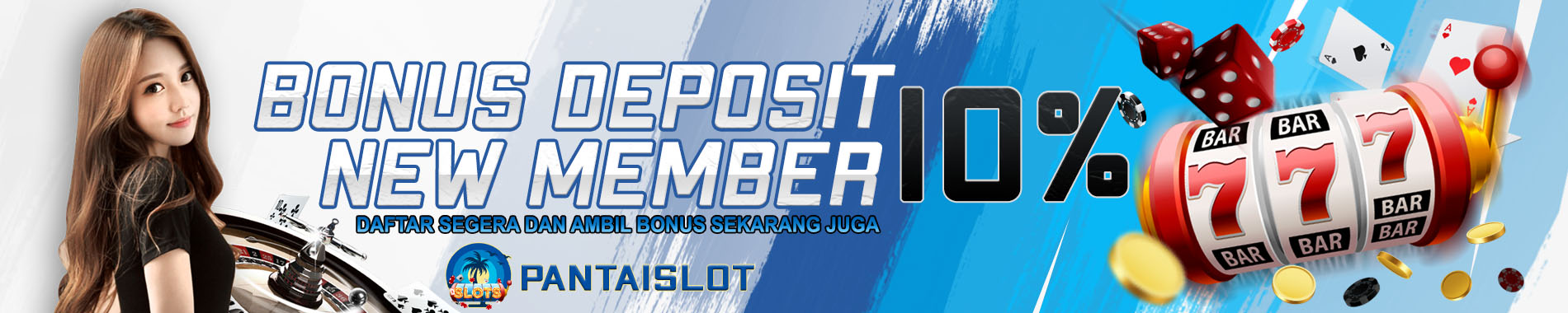 BONUS DEPOSIT NEW MEMBER 10%